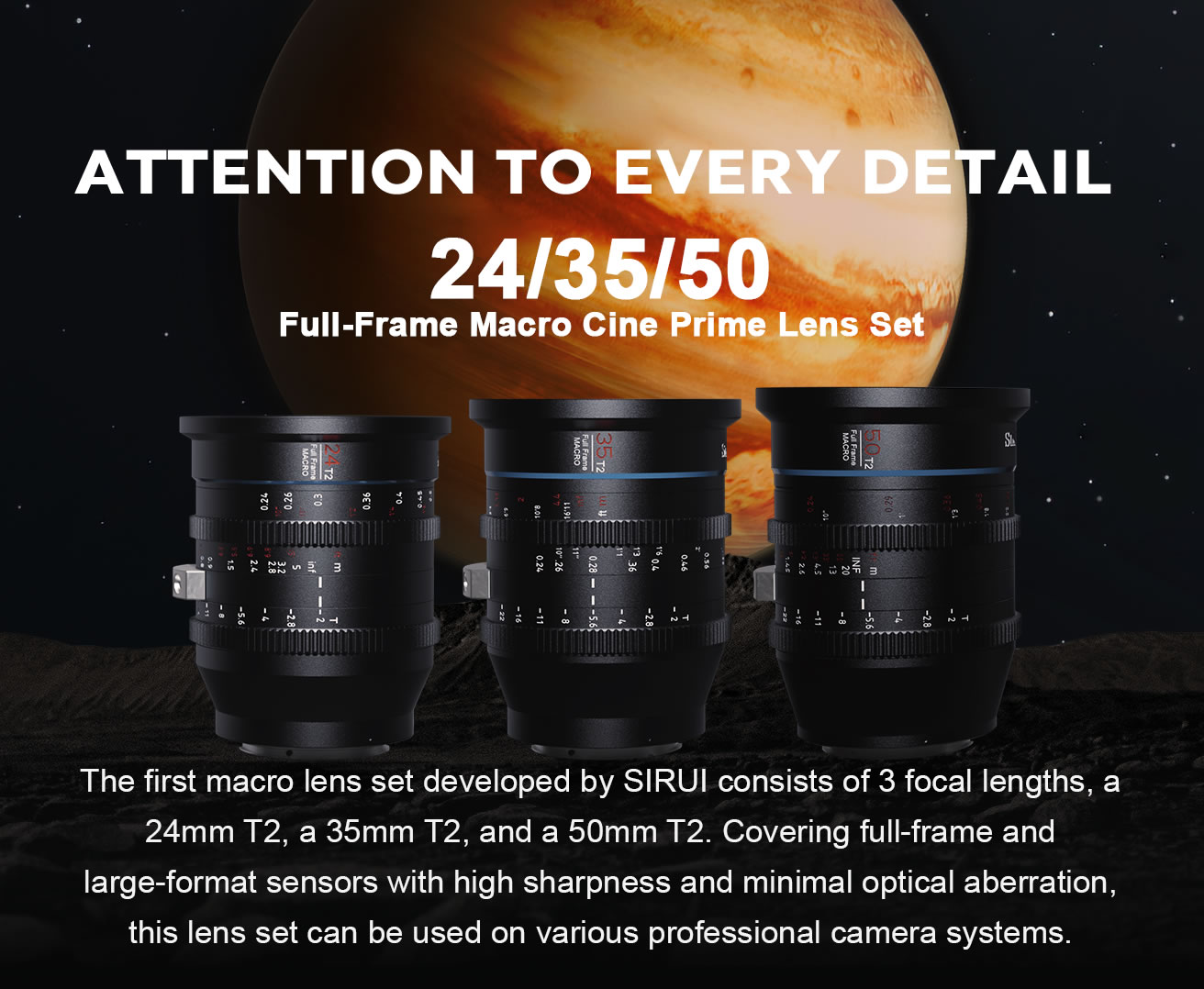 SIRUI Jupiter Prime Cine Lens Macro T2 Full-Frame Series - SIRUI